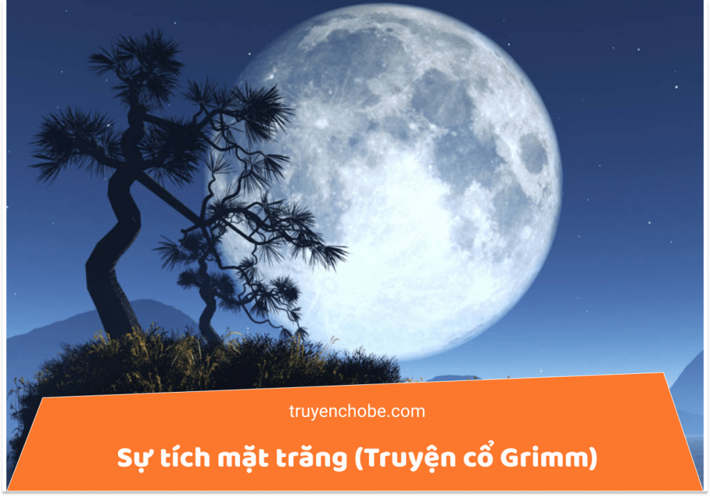 Sự tích mặt trăng (Truyện cổ Grimm)