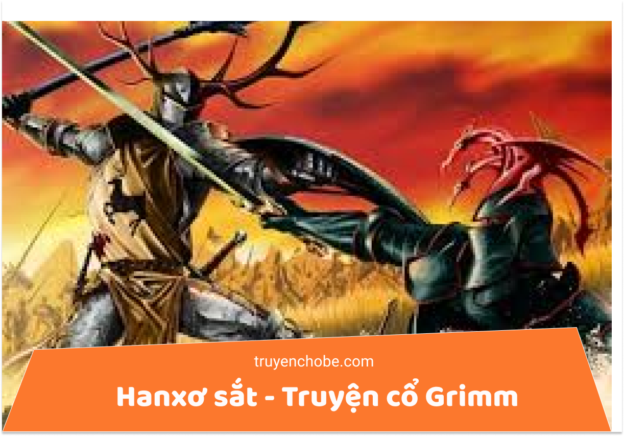 Hanxơ sắt - Truyện cổ Grimm
