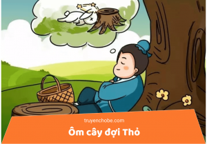 Ôm cây đợi Thỏ