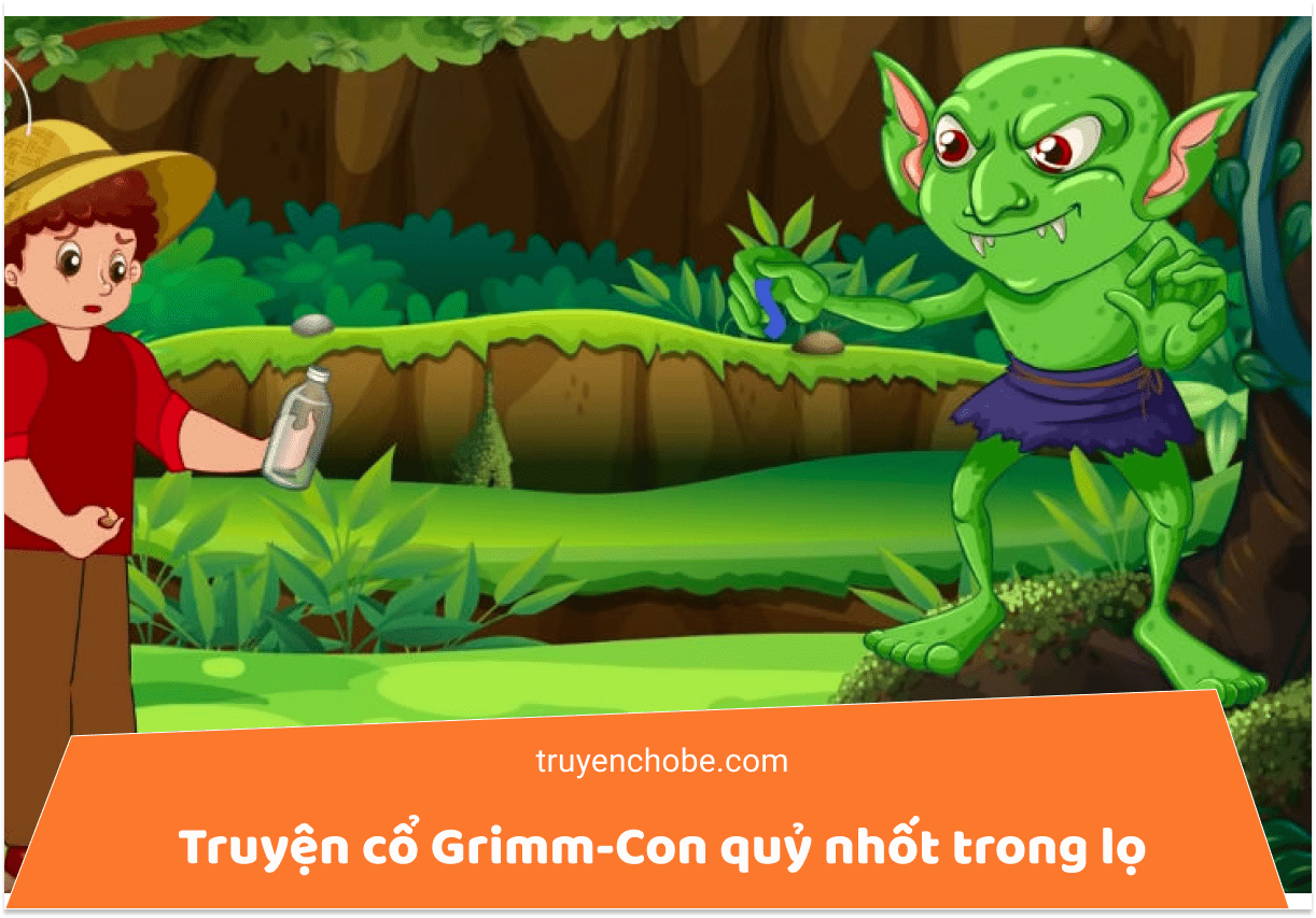 Truyện cổ Grimm-Con quỷ nhốt trong lọ