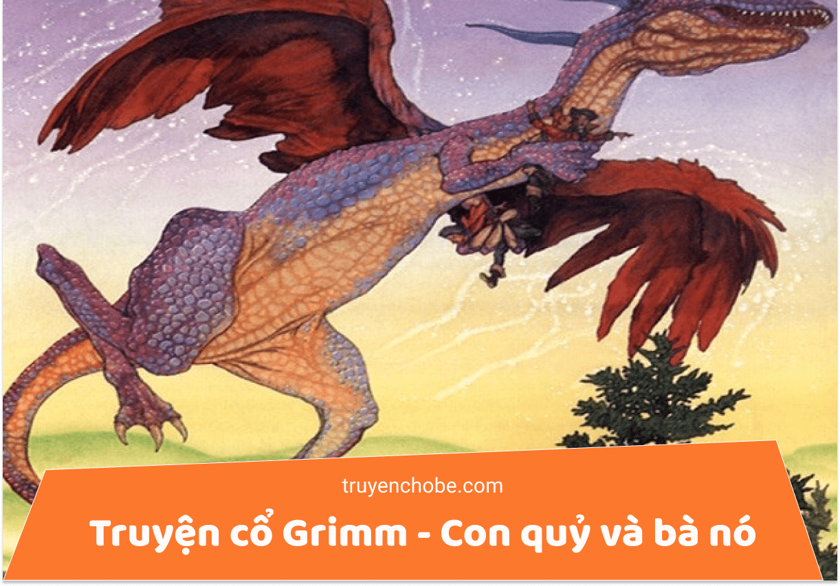 Truyện cổ Grimm - Con quỷ và bà nó