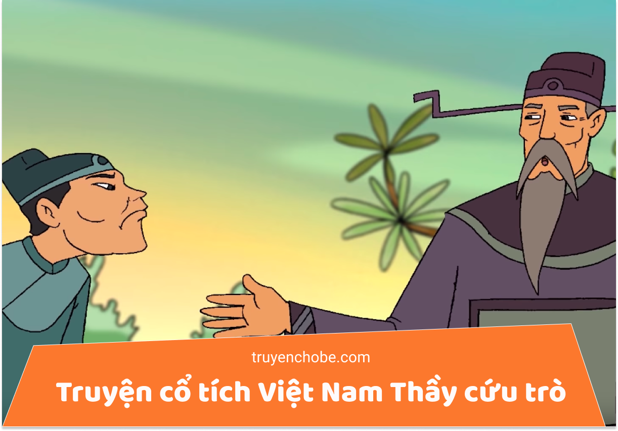 Kho tàng truyện cổ tích Việt Nam Thầy cứu trò