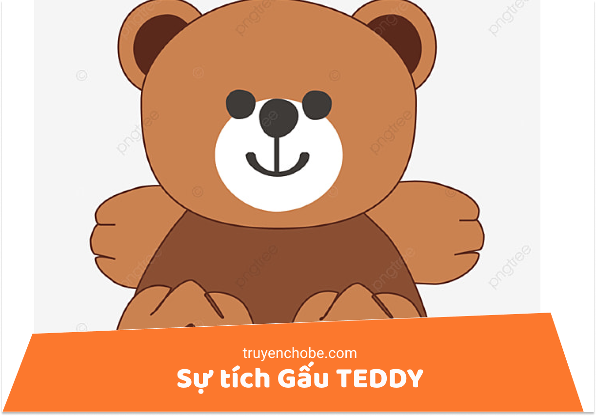 Sự tích Gấu TEDDY