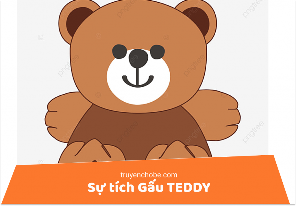 Sự tích Gấu TEDDY