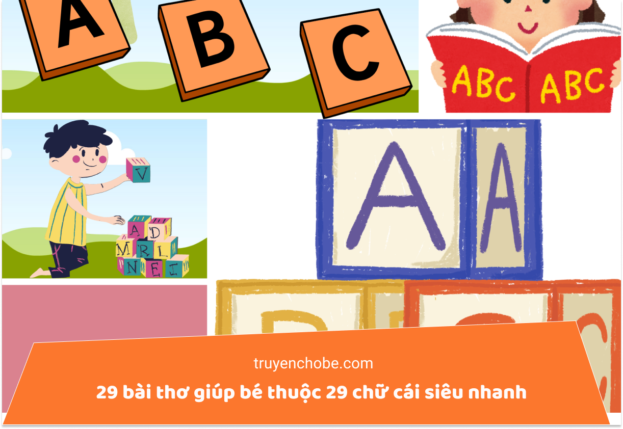 29 bài thơ giúp bé thuộc bảng chữ cái siêu nhanh