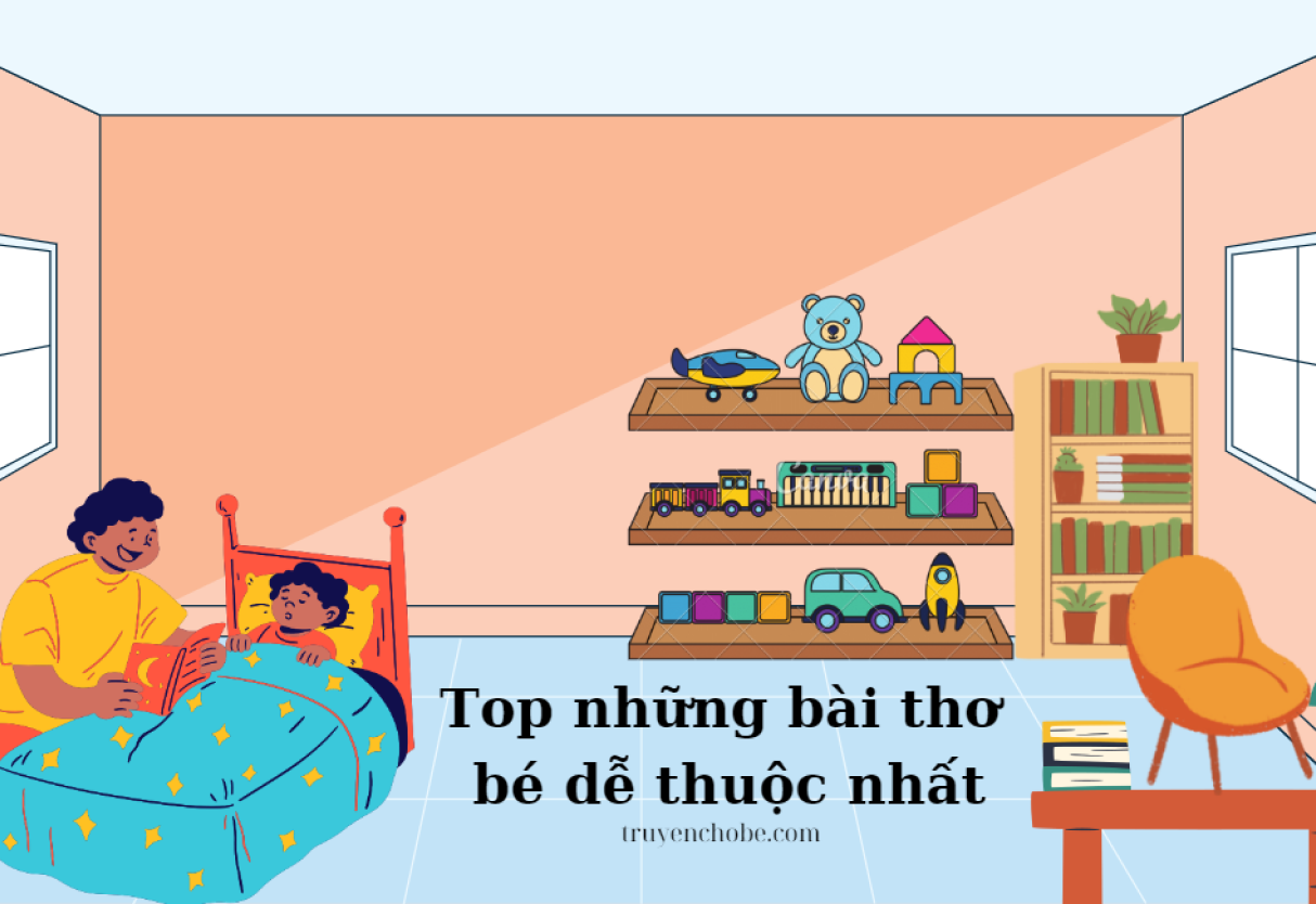 top những bài thơ bé dễ thuộc nhất